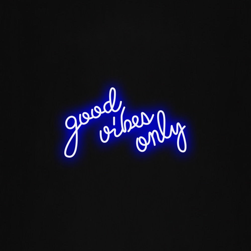 good vibes only LED Neon Sign
