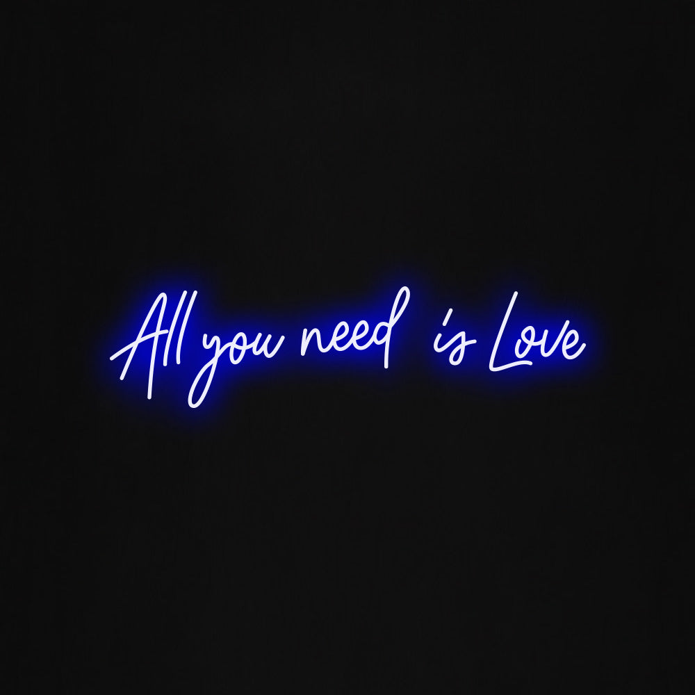 all you need is love LED Neon Sign