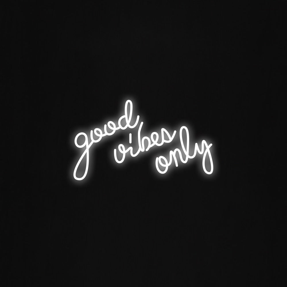 good vibes only LED Neon Sign