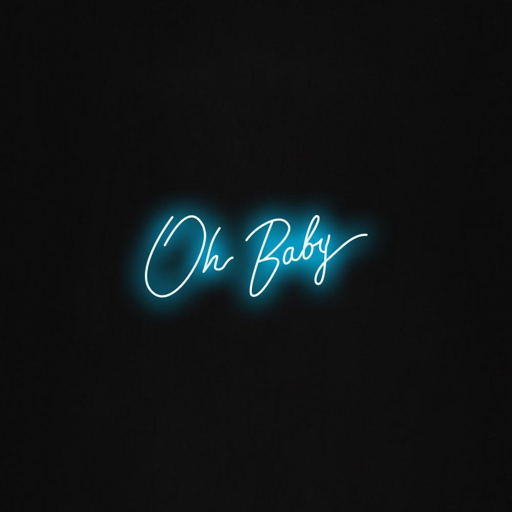oh baby LED Neon Sign