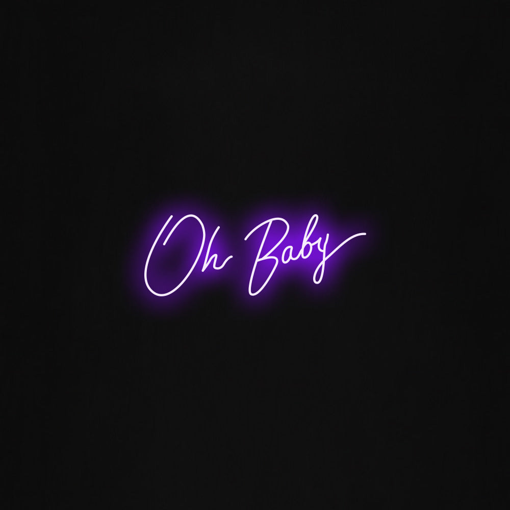 oh baby LED Neon Sign
