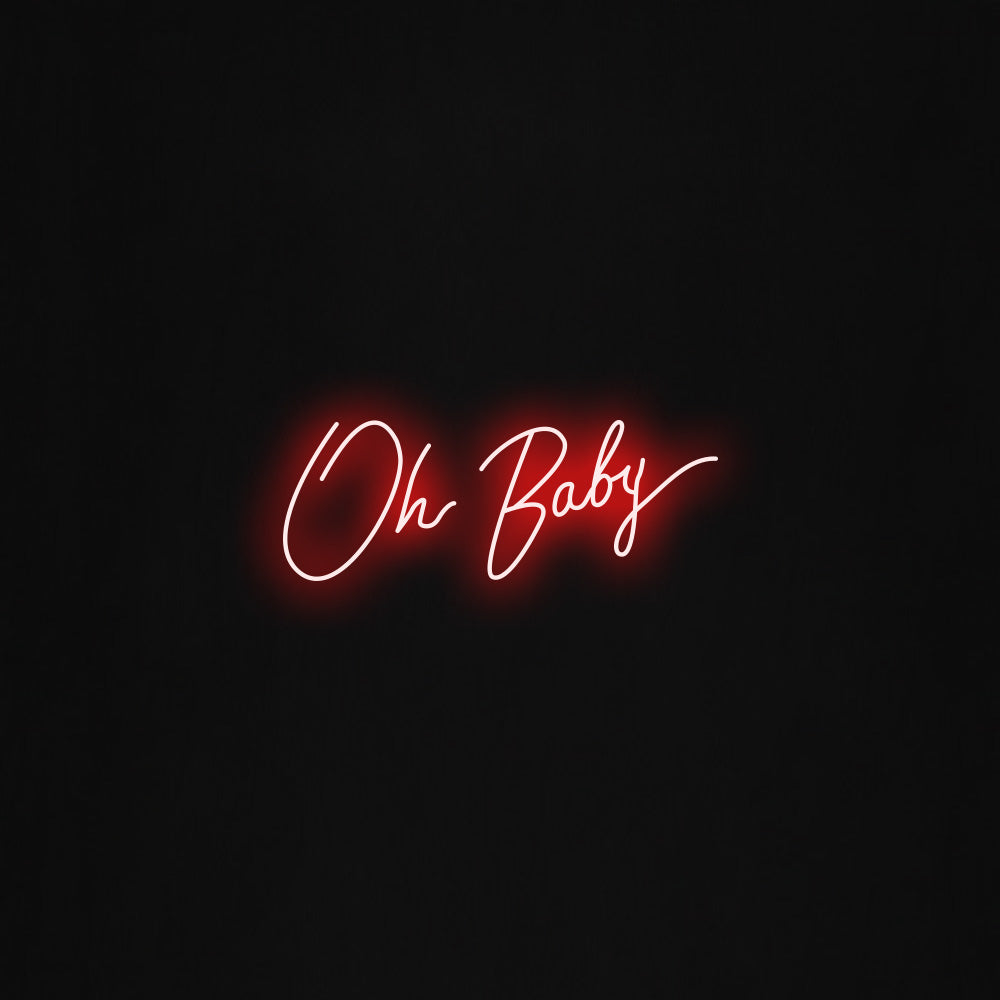 oh baby LED Neon Sign