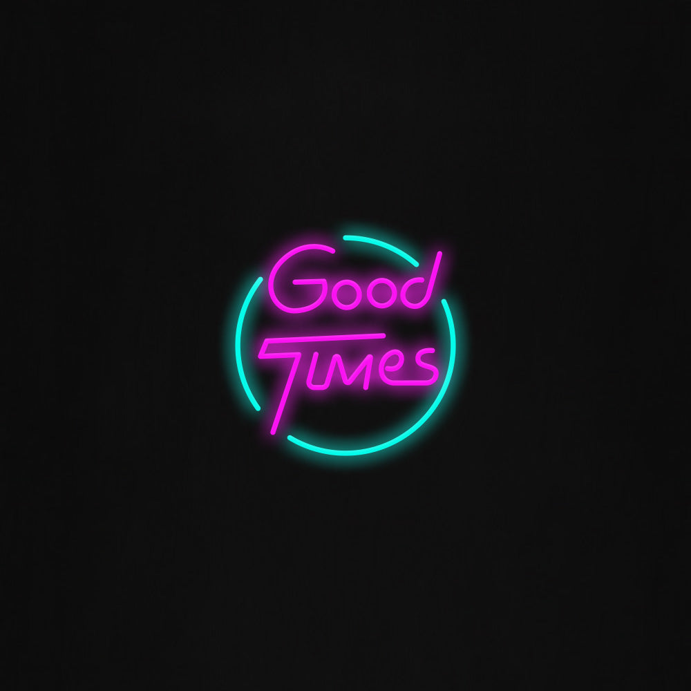 Good Times LED Neon Sign