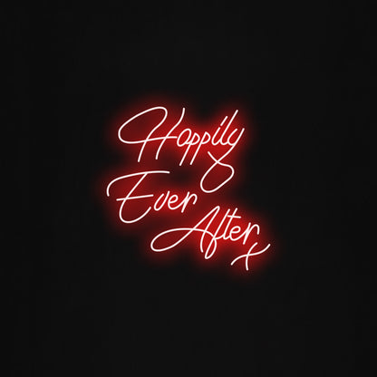 happily ever after X  LED Neon Sign
